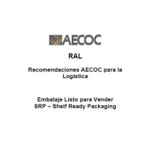 RAL Embalaje Listo para Vender SRP – Shelf Ready Packaging