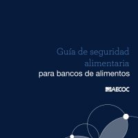 Guía de seguridad alimentaria para bancos de alimentos