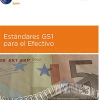 Guía Estándares GS1 para el Efectivo