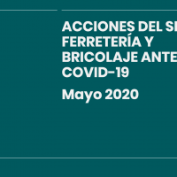 Acciones del sector Ferretería y Bricolaje ante el COVID-19
