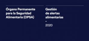 El Órgano Permanente para la Seguridad Alimentaria publica la ‘Guía Nacional de Gestión de Alertas Alimentarias’