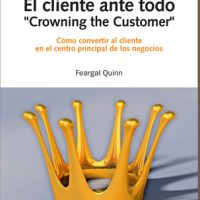 El cliente ante todo. “Crowning the customer”