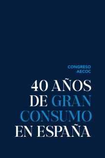 40 años de Gran Consumo en España