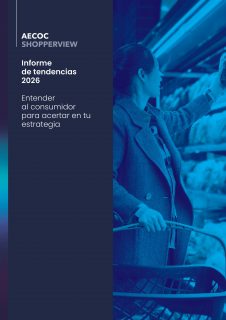 Informe de tendencias 2026 | AECOC Shopperview