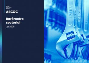 Barómetro Sectorial Q2 2025 | Ferretería y Bricolaje